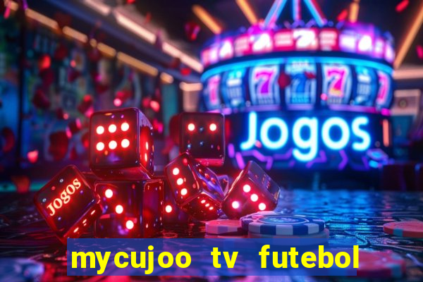 mycujoo tv futebol ao vivo